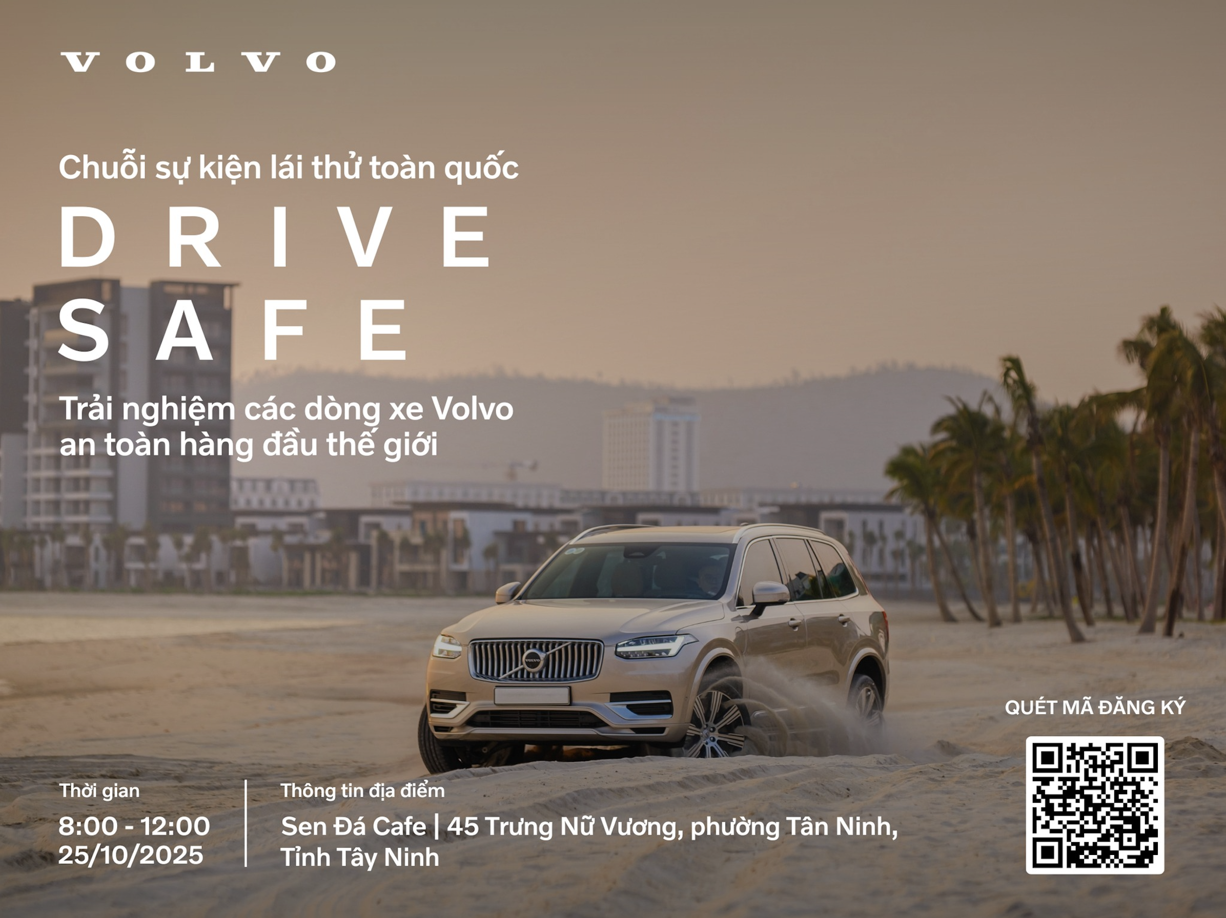 Drive Safe Volvo 2025 – Lái thử xe Volvo an toàn tại Tây Ninh