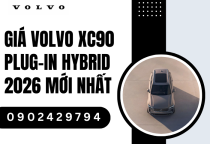 Giá Volvo XC90 Plug-in Hybrid 2026 mới nhất