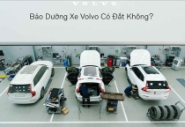 Bảo Dưỡng Xe Volvo Có Đắt Không?