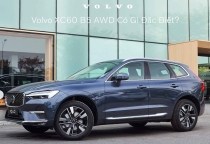 Volvo XC60 B5 AWD Có Gì Đặc Biệt?