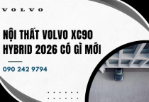 Nội thất Volvo XC90 Hybrid 2026 có gì mới