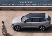 Volvo EX90 Ultra: SUV Điện Flagship Sắp Ra Mắt Tại Việt Nam