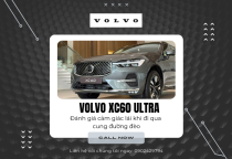 Volvo XC60 Ultra – Đánh giá cảm giác lái khi đi qua cung đường đèo