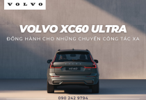 Volvo XC60 Ultra - Đồng hành cho những chuyến công tác xa
