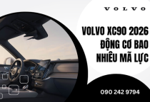 Volvo XC90 2026 động cơ bao nhiêu mã lực