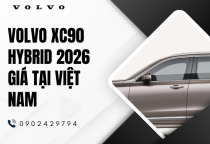 Volvo XC90 Hybrid 2026 giá tại Việt Nam bao nhiêu?