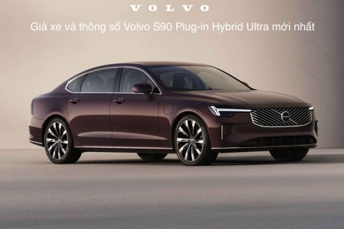 Giá Xe & Thông Số Volvo S90 Plug-in Hybrid Ultra 2026