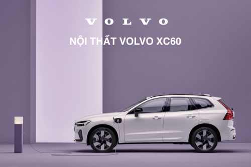 Nội Thất Volvo XC60: Không Gian Hạng Sang, Tiện Nghi Và Công Nghệ Đỉnh Cao