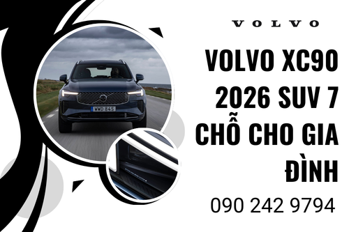 Volvo XC90 2026 SUV 7 Chỗ Cho Gia Đình