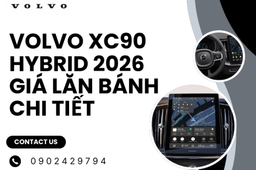 Volvo XC90 Hybrid 2026 giá lăn bánh chi tiết