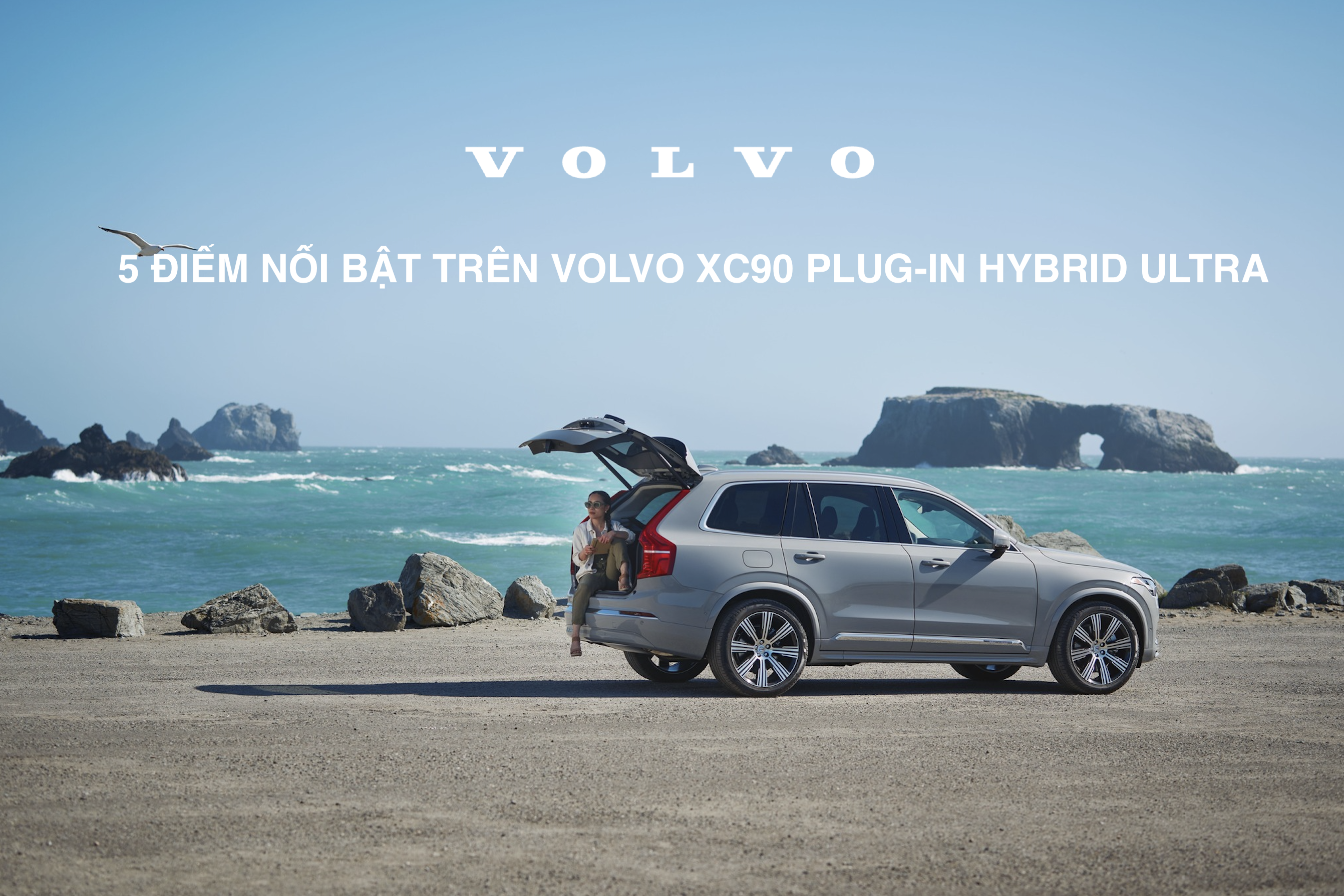 5 Điểm Nổi Bật Trên Volvo XC90 Plug-in Hybrid Ultra 