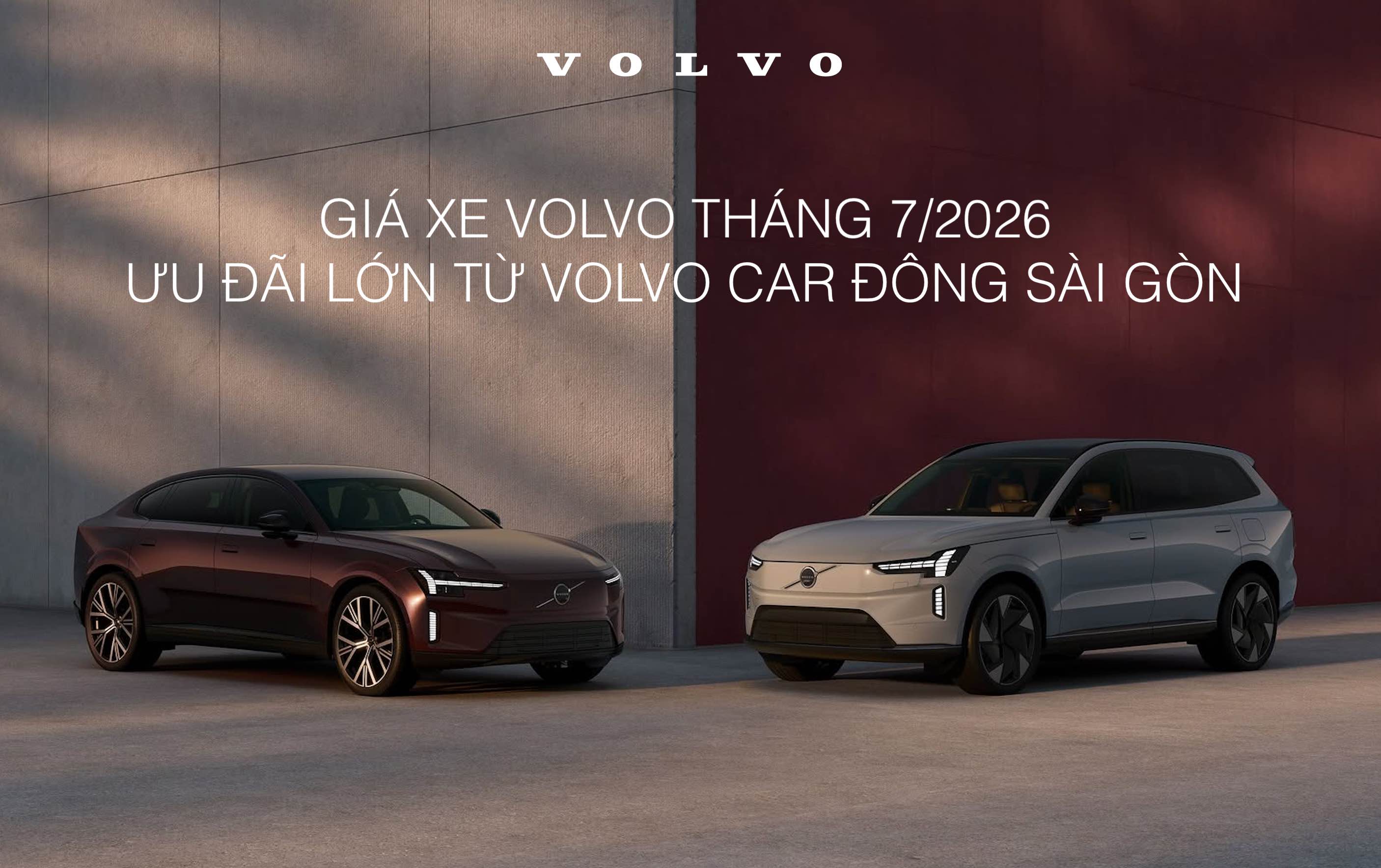 Bảng Giá Xe Volvo Tháng 7/2026 Niêm Yết Mới Nhất