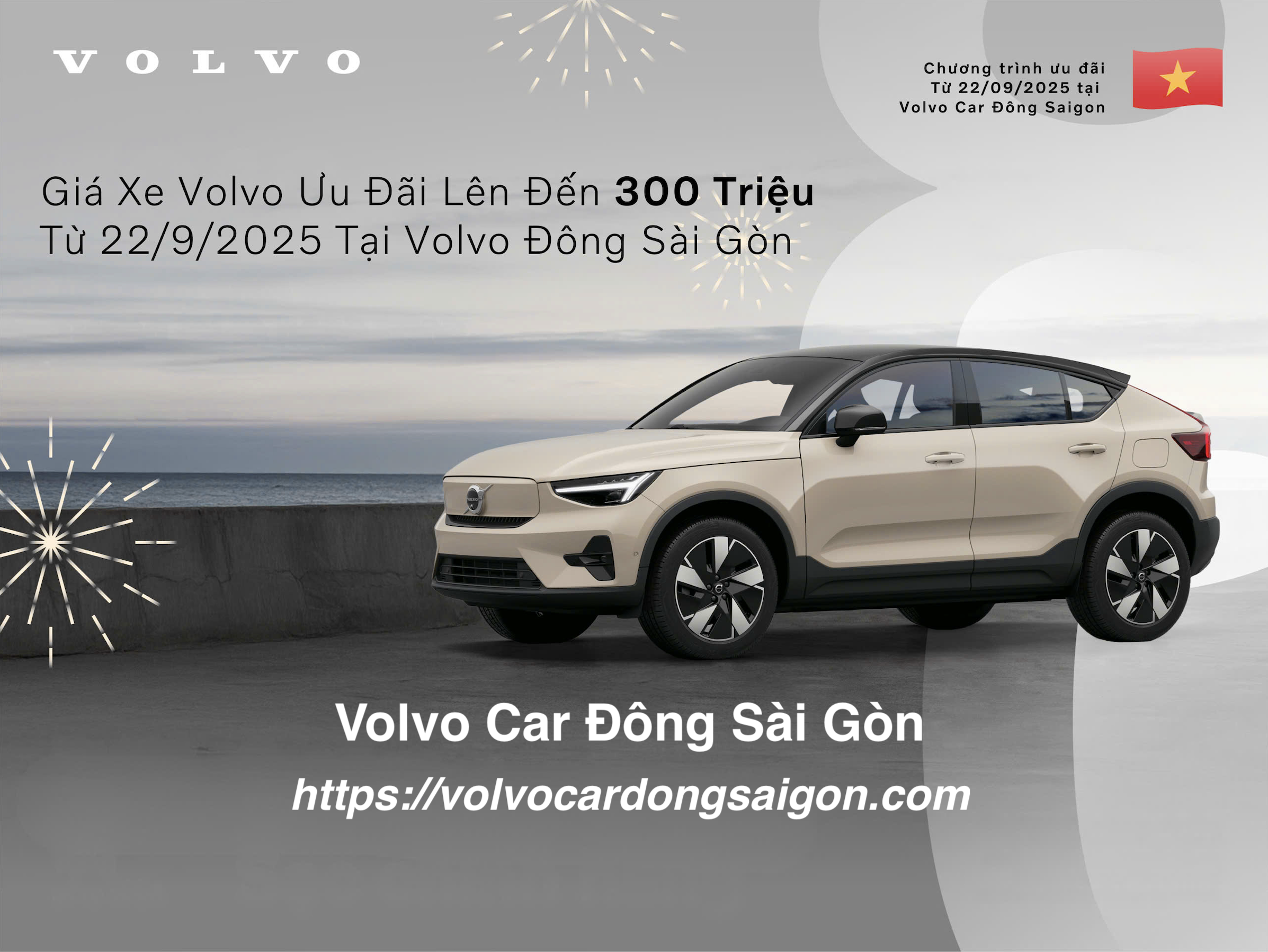 Giá Xe Volvo Ưu Đãi Lên Đến 300 Triệu Từ 22/9/2025 Tại Volvo Đông Sài Gòn