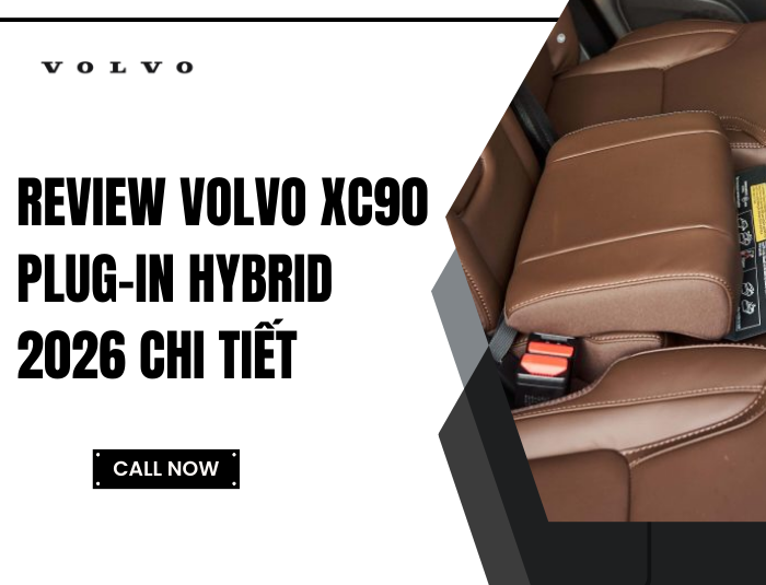 Review Volvo XC90 Plug-in Hybrid 2026 chi tiết