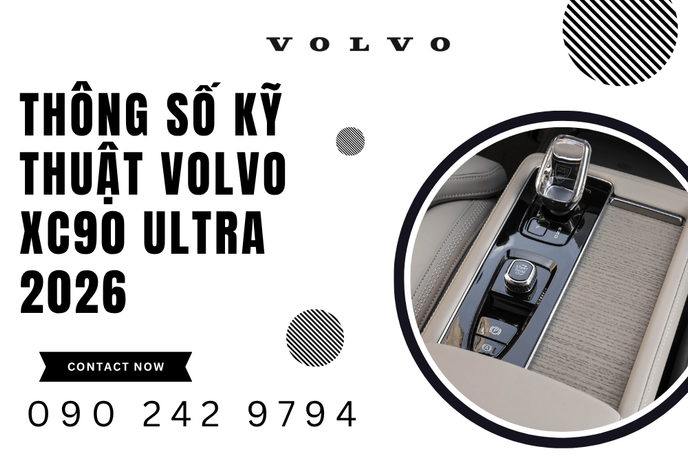 Bảng thông số kỹ thuật Volvo XC90 Ultra 2026 chi tiết động cơ và khung gầm