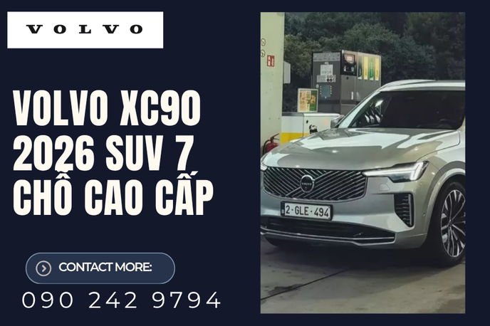 Khám phá chi tiết Volvo XC90 2026 SUV 7 chỗ cao cấp cho đại gia đình