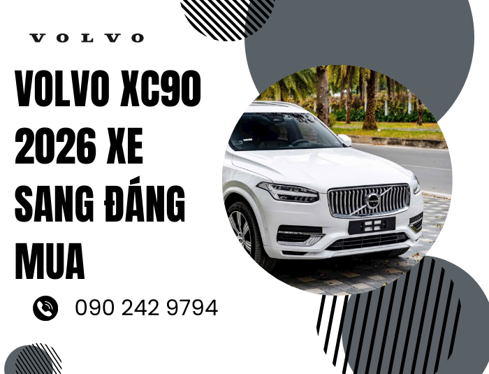 Volvo XC90 2026 xe sang đáng mua