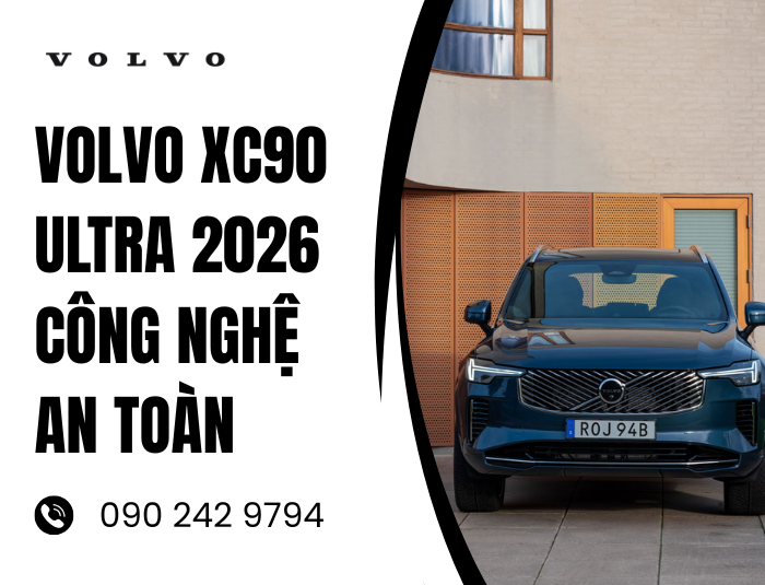 Volvo XC90 Ultra 2026 công nghệ an toàn
