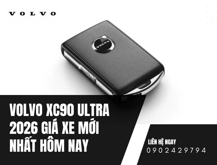 Volvo XC90 Ultra 2026 giá xe mới nhất hôm nay