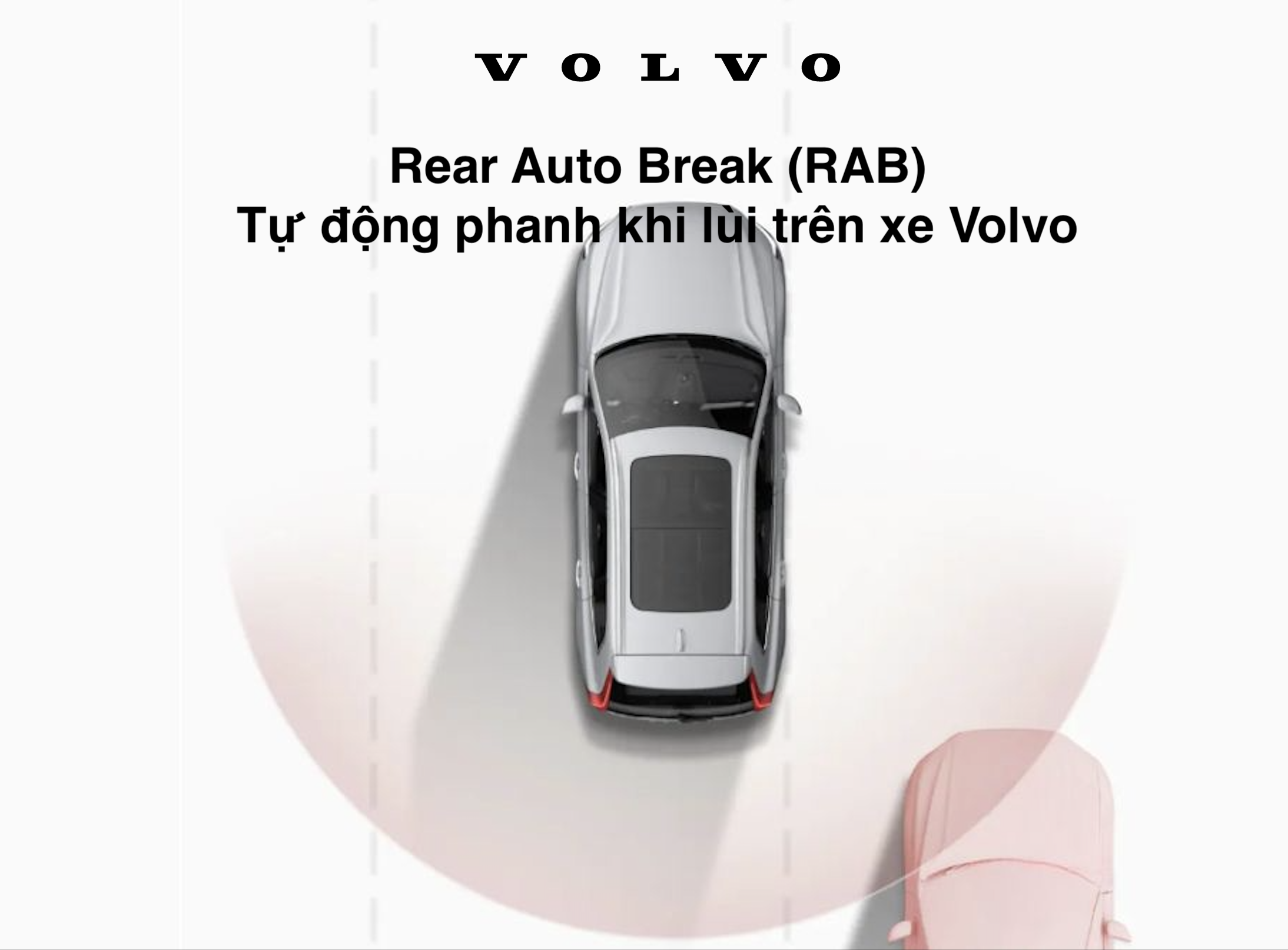 Rear Auto Break (RAB) - Tự động phanh khi lùi trên xe Volvo