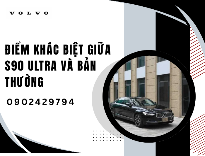 Điểm khác biệt giữa S90 Ultra và bản thường