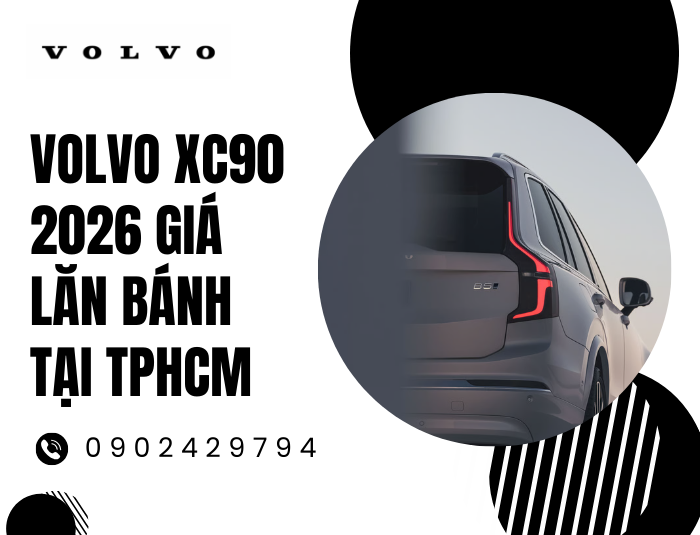 Volvo XC90 2026 giá lăn bánh tại TPHCM