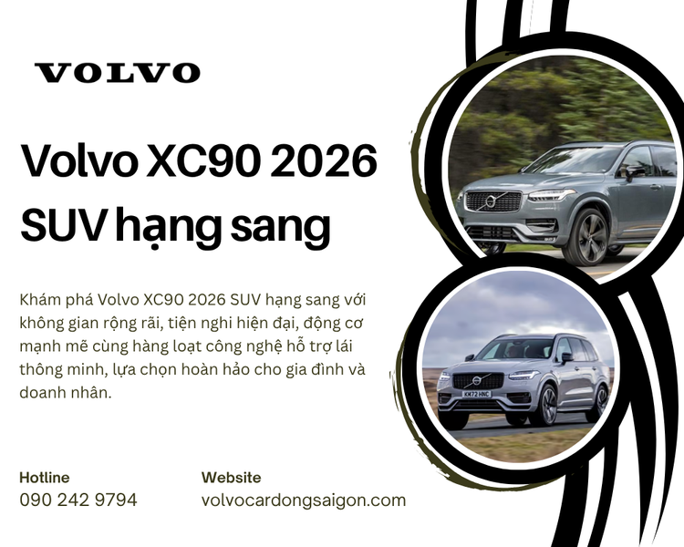 Volvo XC90 2026 – SUV Hạng Sang Định Nghĩa Lại Đẳng Cấp Bắc Âu