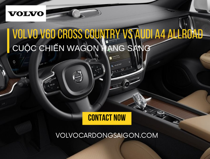 Volvo V60 Cross Country vs Audi A4 Allroad: Cuộc chiến wagon hạng sang